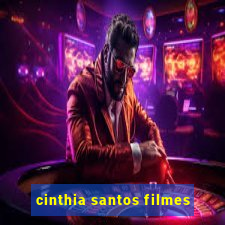 cinthia santos filmes